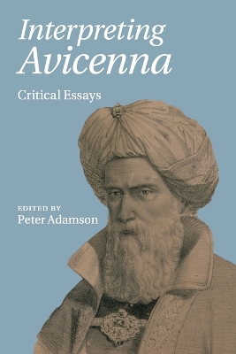 Interpreting Avicenna by Peter Adamson