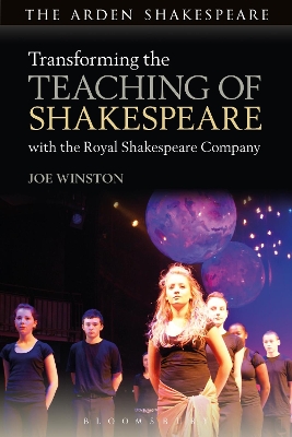 Transforming the Teaching of Shakespeare with the Royal Shakespeare Company book