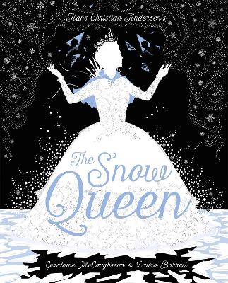 The Snow Queen by Laura Barrett