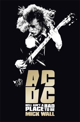 AC/DC by Mick Wall