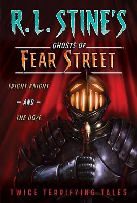 Fear Street #3: Fright Knight and the Ooze book