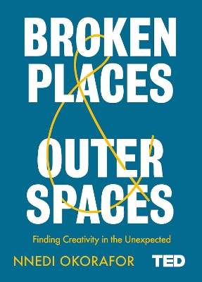 Broken Places & Outer Spaces book