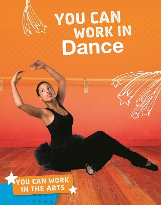 You Can Work in Dance book