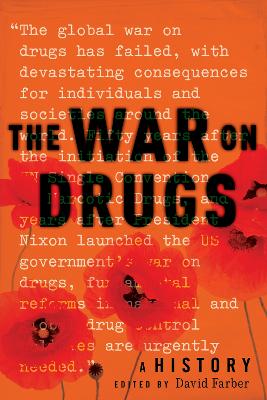 The War on Drugs: A History book