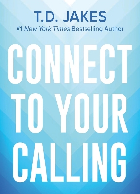 Connect to Your Calling book