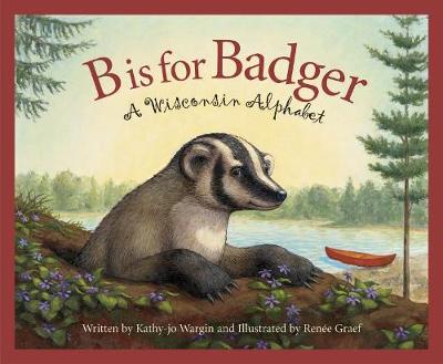 B Is for Badger book