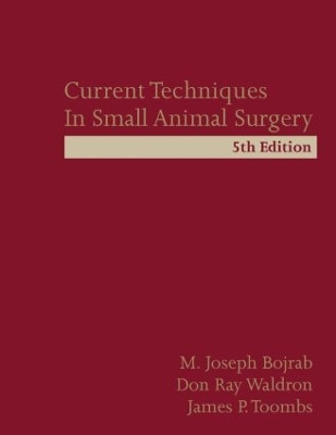 Current Techniques in Small Animal Surgery book