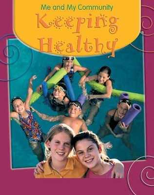 Keeping Healthy by Jane Pearson