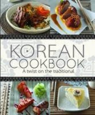 Korean Cookbook by Chung Jae Lee