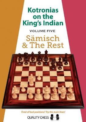 Kotronias on the King's Indian Volume V book