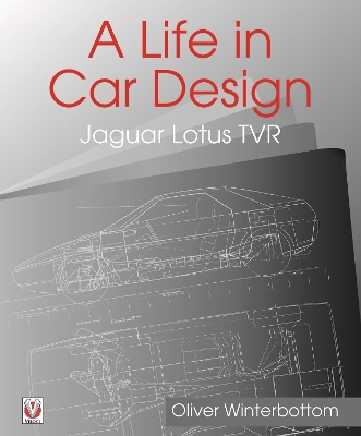 Life in Car Design - Jaguar, Lotus, TVR book