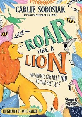 Roar Like a Lion book