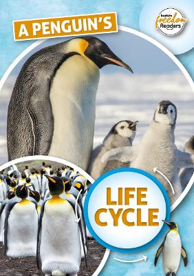 A Penguin's Life Cycle book