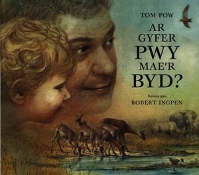 Ar Gyfer Pwy Mae'r Byd? book