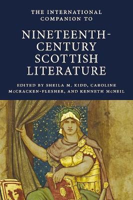 The International Companion to Nineteenth-Century Scottish Literature book