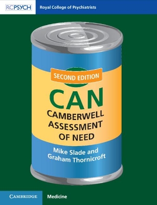 Camberwell Assessment of Need (CAN) book