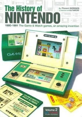 The History of Nintendo 1980-1991 book