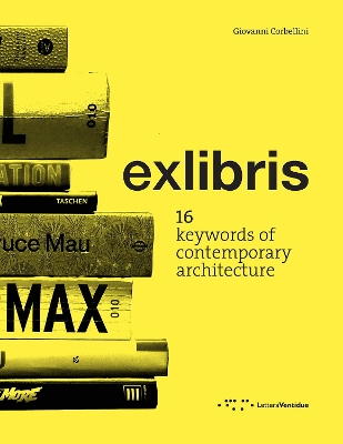 exlibris: 16 Keywords of Contemporary Architecture book