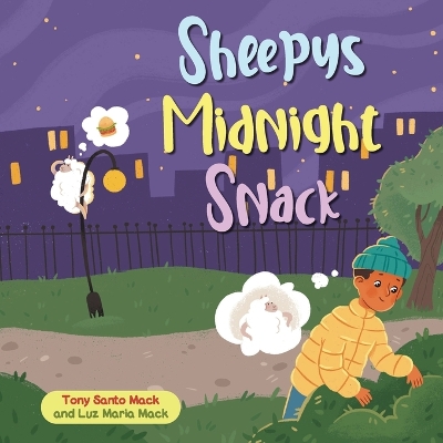 Sheepy's Midnight Snack (Santo & Sheepy Series) book