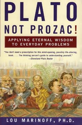 Plato, Not Prozac! book