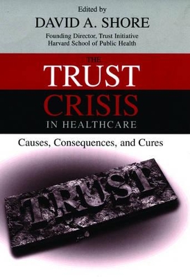Trust Crisis in Healthcare book