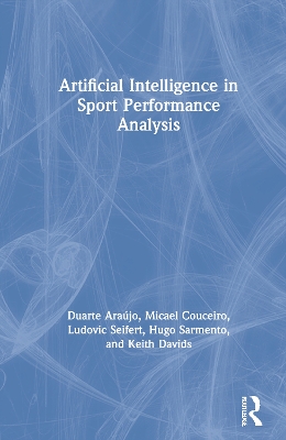 Artificial Intelligence in Sport Performance Analysis book