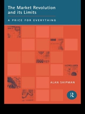 Market Revolution and Its Limits book