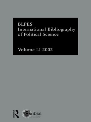 IBSS: Political Science by Compiled by the British Library of Political and Economic Science