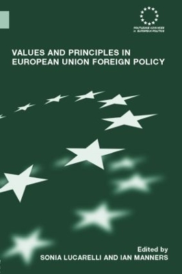 Values and Principles in European Union Foreign Policy book