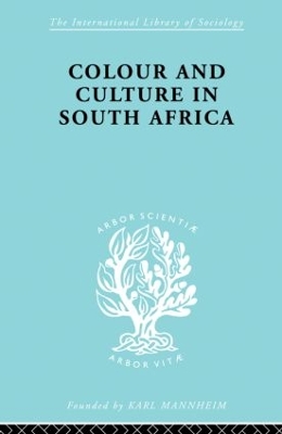 Colour and Culture in South Africa book