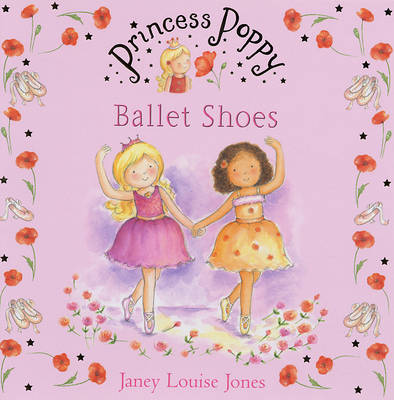 Princess Poppy by Janey Louise Jones