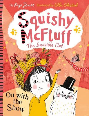 Squishy McFluff: On with the Show book