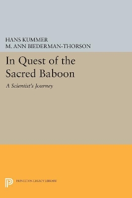 In Quest of the Sacred Baboon by Hans Kummer