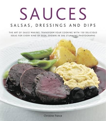 Sauces, Salsas, Dressings and Dips book