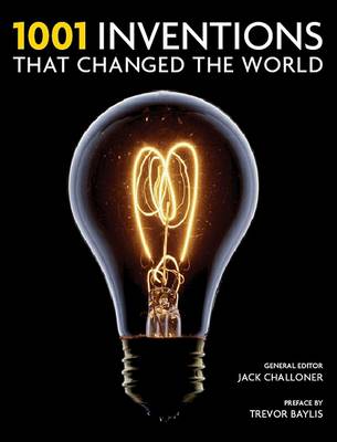 1001 Inventions That Changed the World book