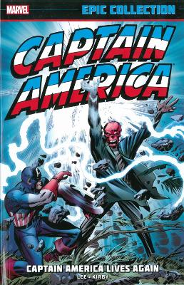 Captain America Epic Collection by Jack Kirby