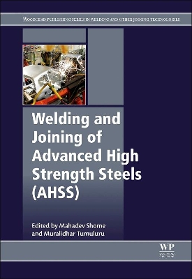 Welding and Joining of Advanced High Strength Steels (AHSS) book