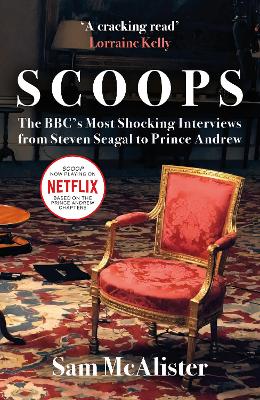 SCOOPS: NOW A MAJOR MOVIE ON NETFLIX by Sam McAlister