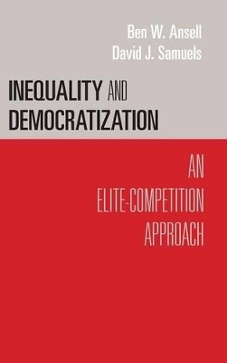 Inequality and Democratization by Ben W. Ansell