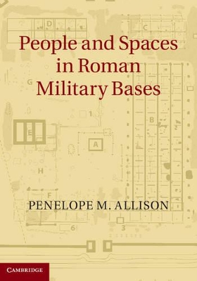 People and Spaces in Roman Military Bases book