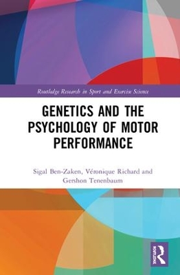 Genetics and the Psychology of Motor Performance book