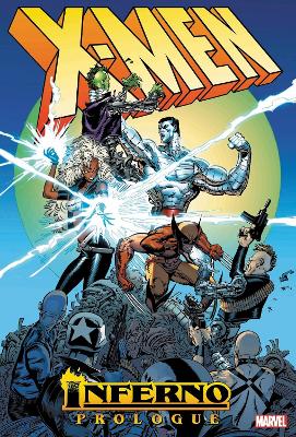 X-men: Inferno Prologue Omnibus by Louise Simonson