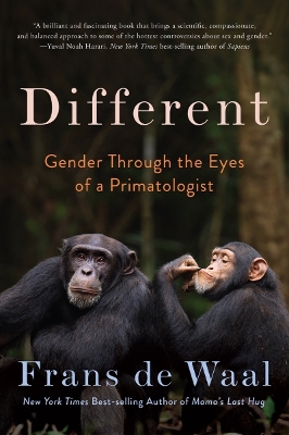 Different: Gender Through the Eyes of a Primatologist by Frans de Waal
