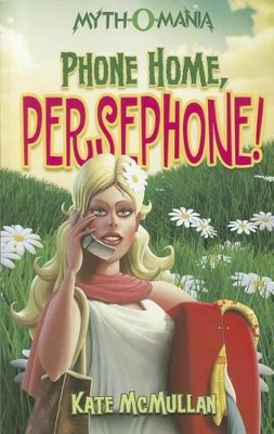 Phone Home, Persephone! book