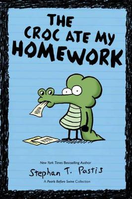 Croc Ate My Homework book