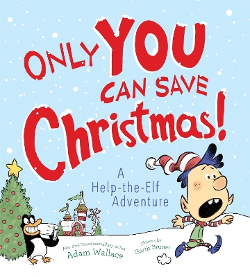 Only You Can Save Christmas! book