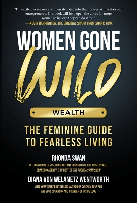 Women Gone Wild: Wealth by Rhonda Swan