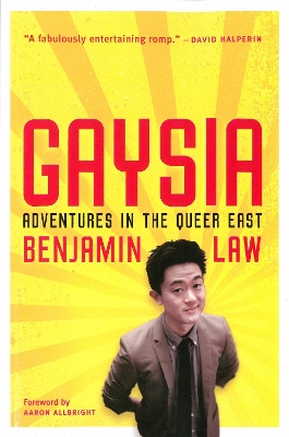 Gaysia by Benjamin Law