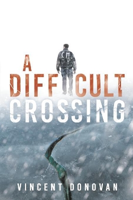 A Difficult Crossing book