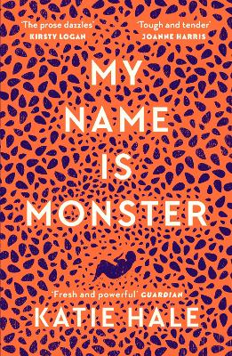 My Name Is Monster by Katie Hale